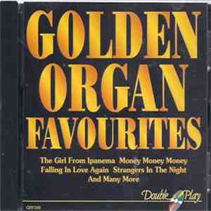 Unknown Artist - Golden Organ Favourites download free