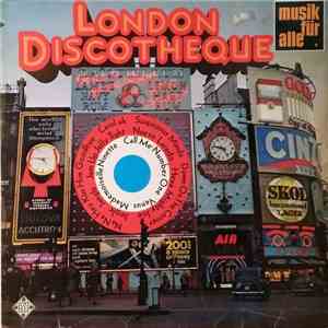 Unknown Artist - London Discotheque download free