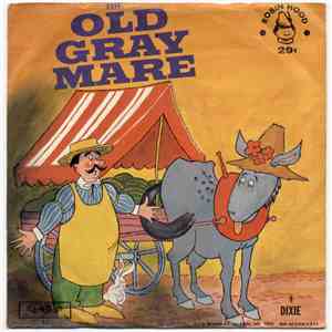 Unknown Artist - The Old Gray Mare / Dixie download free