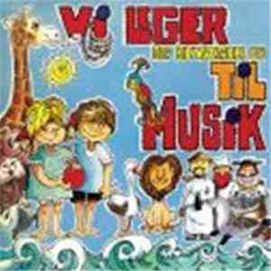 Unknown Artist - Vi Leger Og Bevæger Os Til Musik download free