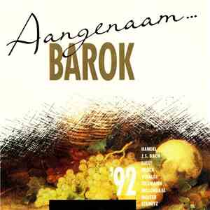 Various - Aangenaam...Barok '92 download free