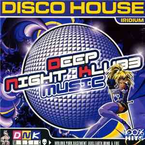 Various - Disco House - Iridium download free