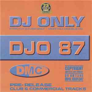Various - DJ Only DJO 87 download free
