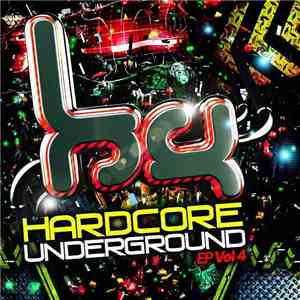 Various - Hardcore Underground EP Vol 4 download free