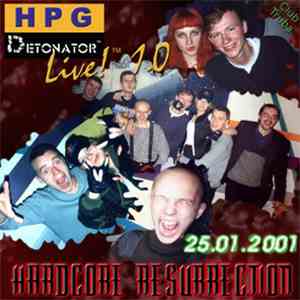 Various - H.P.G. Detonator Live! 1.0 download free