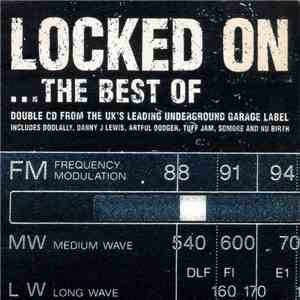 Various - Locked On ... The Best Of download free