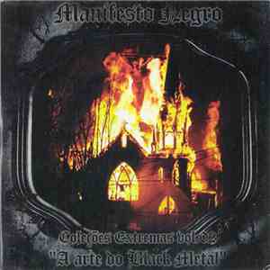 Various - Manifesto Negro - Coleções Extremas Vol. 02 - A Arte Do Black Metal download free
