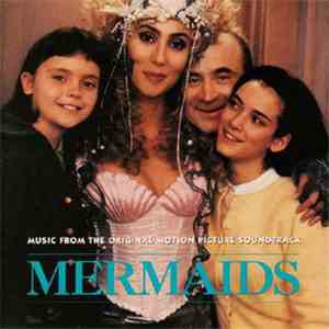 Various - Mermaids (Music From The Original Motion Picture Soundtrack) download free