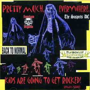 Various - Pretty Much, Everywhere, Kids Are Going To Get Rocked! download free