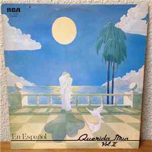Various - Querida Mia Vol. II En Espanol download free Various - Querida Mia Vol. II En Espanol download mp3 flac