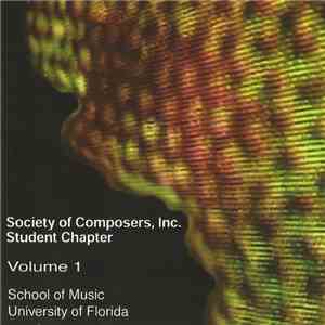 Various - Society Of Composers, Inc. Student Chapter, Volume 1 download free