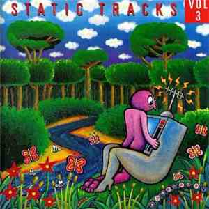 Various - Static Tracks Vol 3 download free