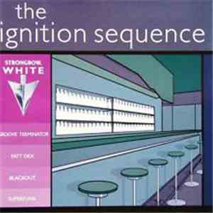 Various - Strongbow White - The Ignition Sequence download free