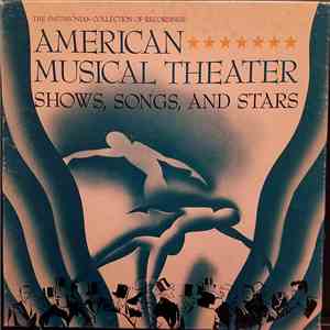 Various - The Smithsonian Collection Of Recordings American Musical Theater Shows, Songs And Stars download free