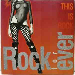 Various - This Is Rock For Ever download free
