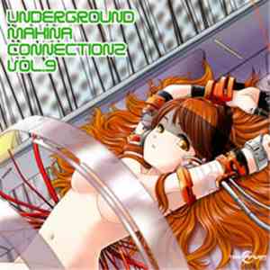 Various - Underground Makina Connectionz Vol. 9 download free