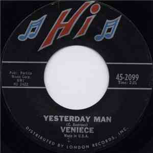 Veniece - Yesterday Man / Let's Stop download free