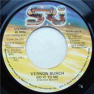 Vernon Burch - Do It To Me / There's Always Sometime For Love download free Vernon Burch - Do It To Me / There's Always Sometime For Love download mp3 flac