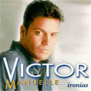 Victor Manuelle - Ironias download free