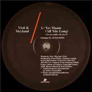 Visti & Meyland - Yes Maam (All Nite Long) download free