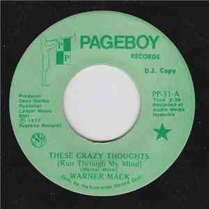 Warner Mack - These Crazy Thoughts (Run Through My Mind) download free