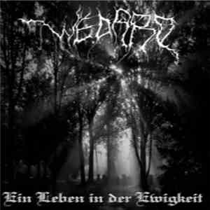Wedard - Ein Leben In Der Ewigkeit download free