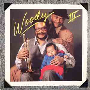 Woody Shaw - Woody Three download free
