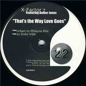 X-Factor 7 - That's The Way Love Goes download free