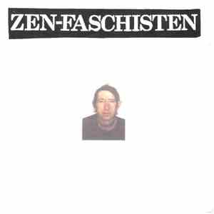 Zen-Faschisten - Die Kunst Der Meditation download free