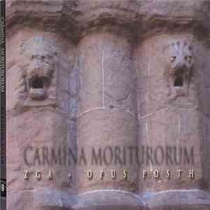 ZGA + Opus Posth - Carmina Moriturorum download free