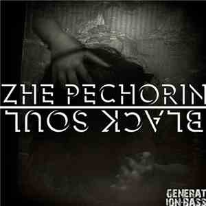 Zhe Pechorin - Black Soul download mp3 flac