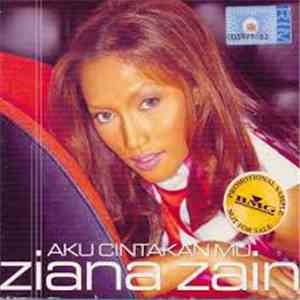 Ziana Zain - Aku Cintakan Mu download free